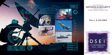 Universal Defence and Security Solutions will be exhibiting at DSEI and our team will be onsite to showcase our services as a global provider of defence and security advice, assistance, and solutions.  