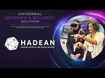 Strategic Alliance: Universal Defence and Security Solutions and Hadean How We Work: Bridging the Digital and Physical in Defence and Security
